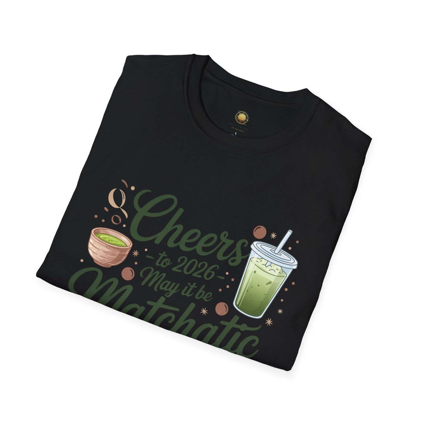 Cheers to 2026 Matcha T-Shirt