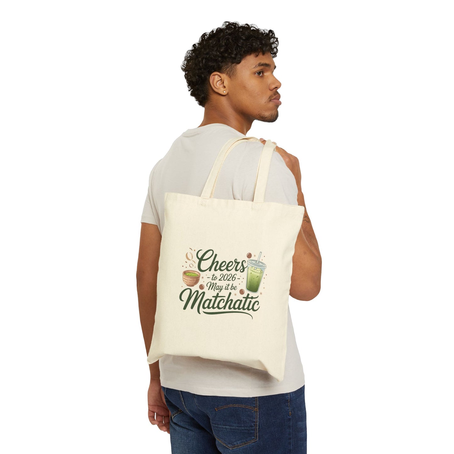 Matcha Vibes Cotton Canvas Tote Bag - Cheers to 2026!
