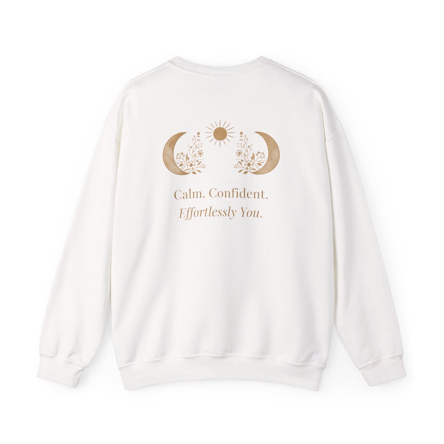 Calm. Confident. Crewneck — Moon & Sun