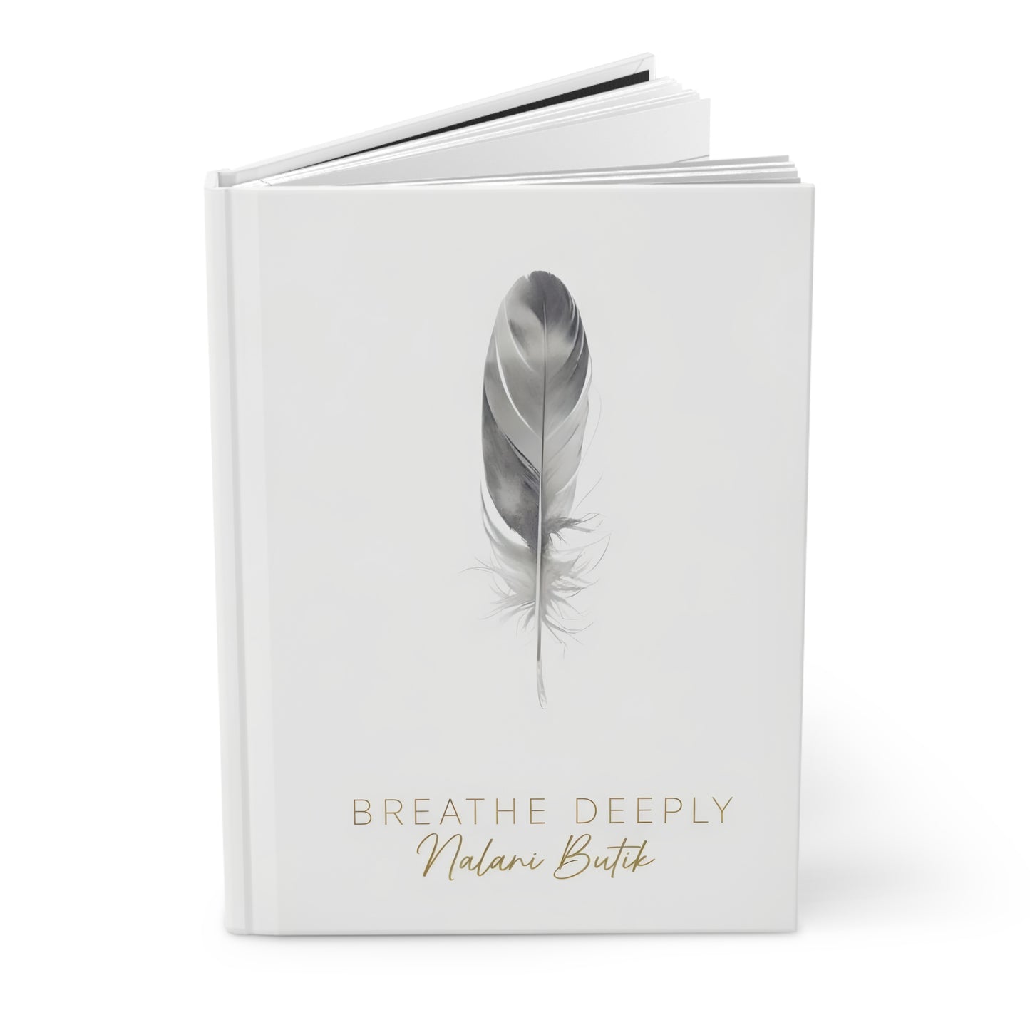 Breathe Deeply – Minimalist Feather Hardcover Journal