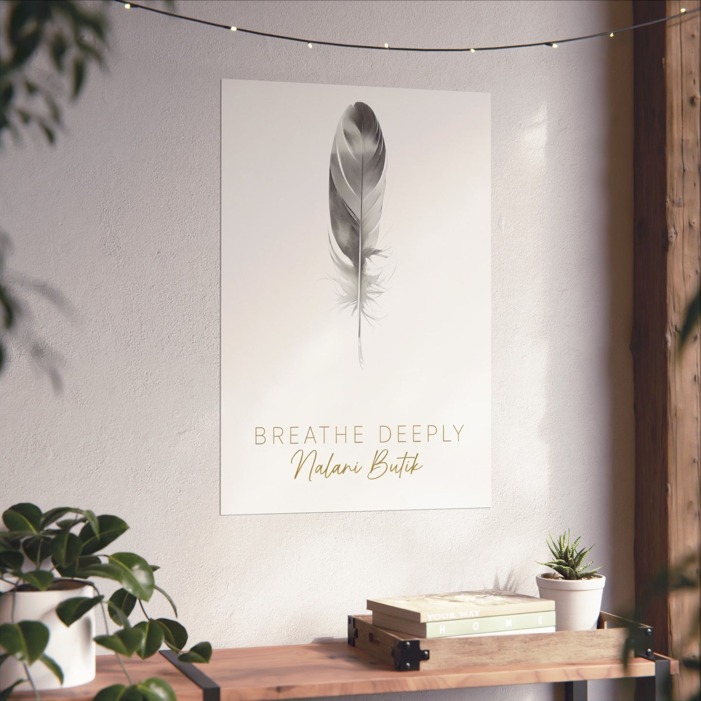 Feather 'Breathe Deeply' Matte Poster