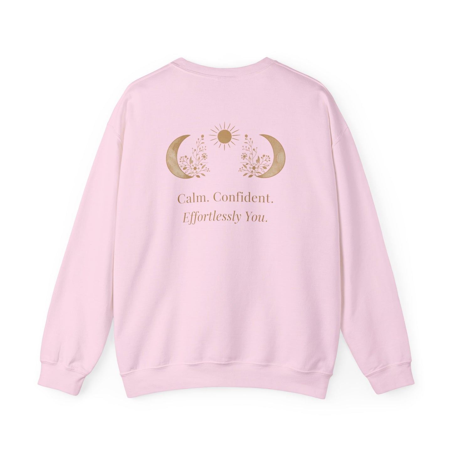 Calm. Confident. Crewneck — Moon & Sun