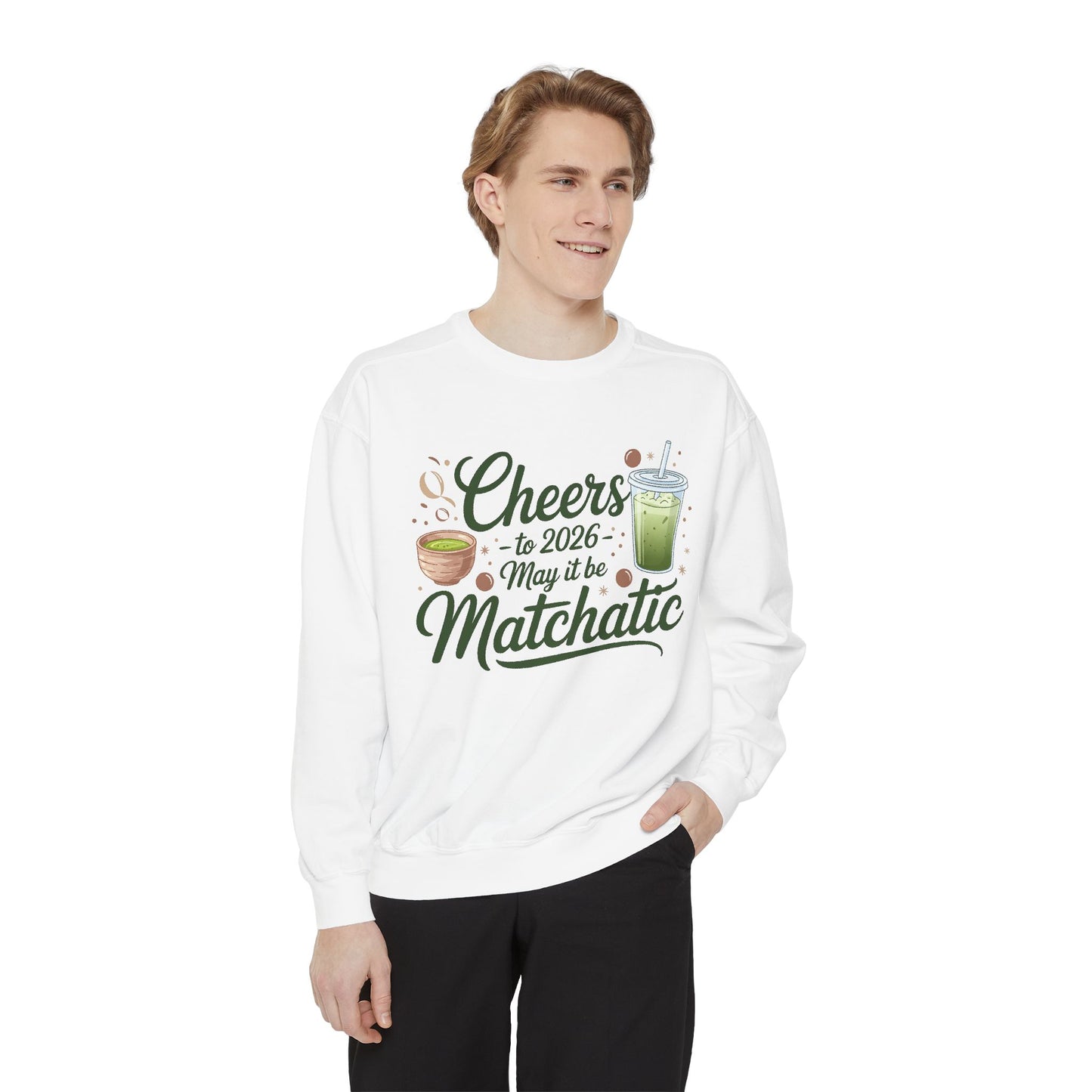 Matcha Cheers 2026 Sweatshirt