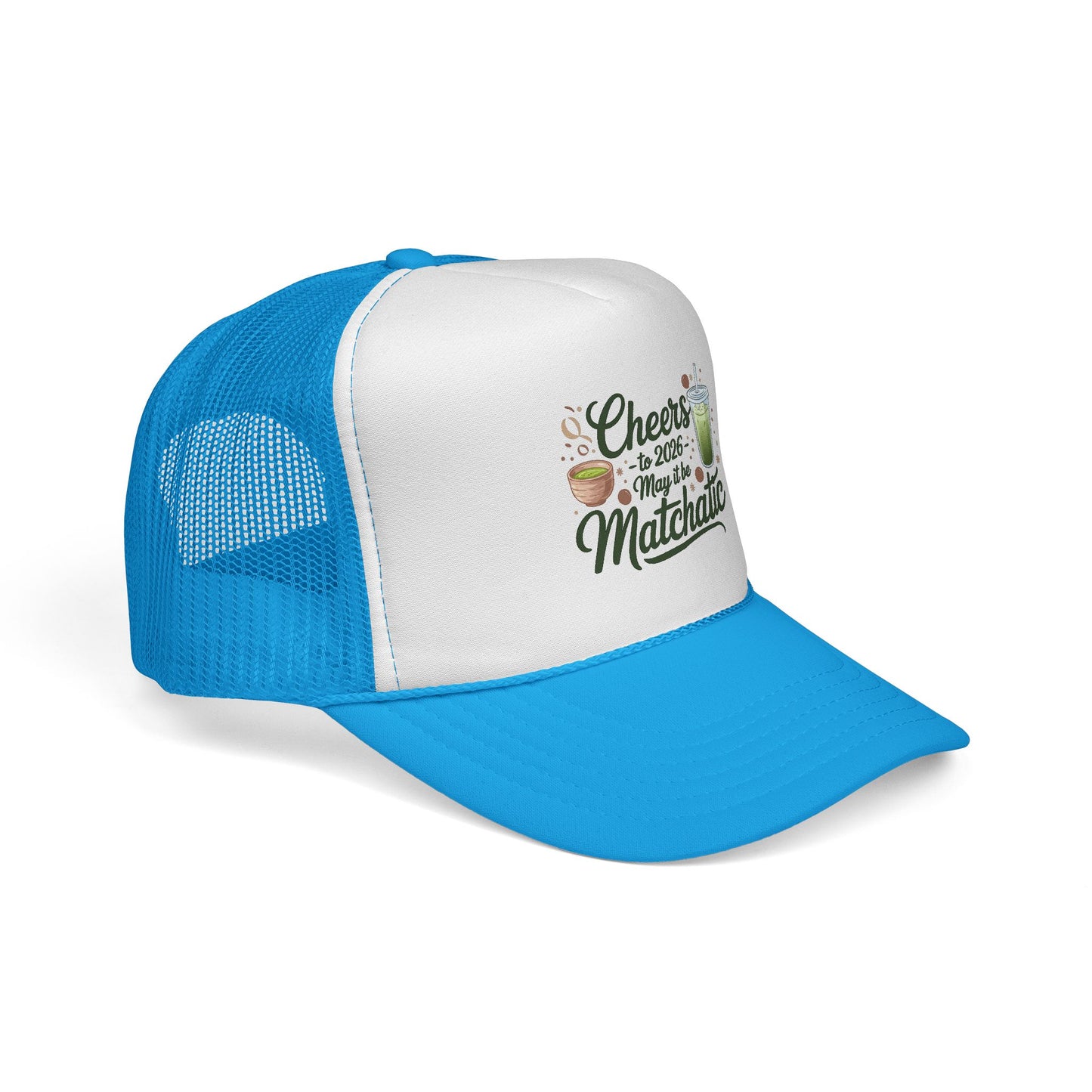 Matcha Lover Trucker Cap - Cheers for 2026 - May it be Matchatic