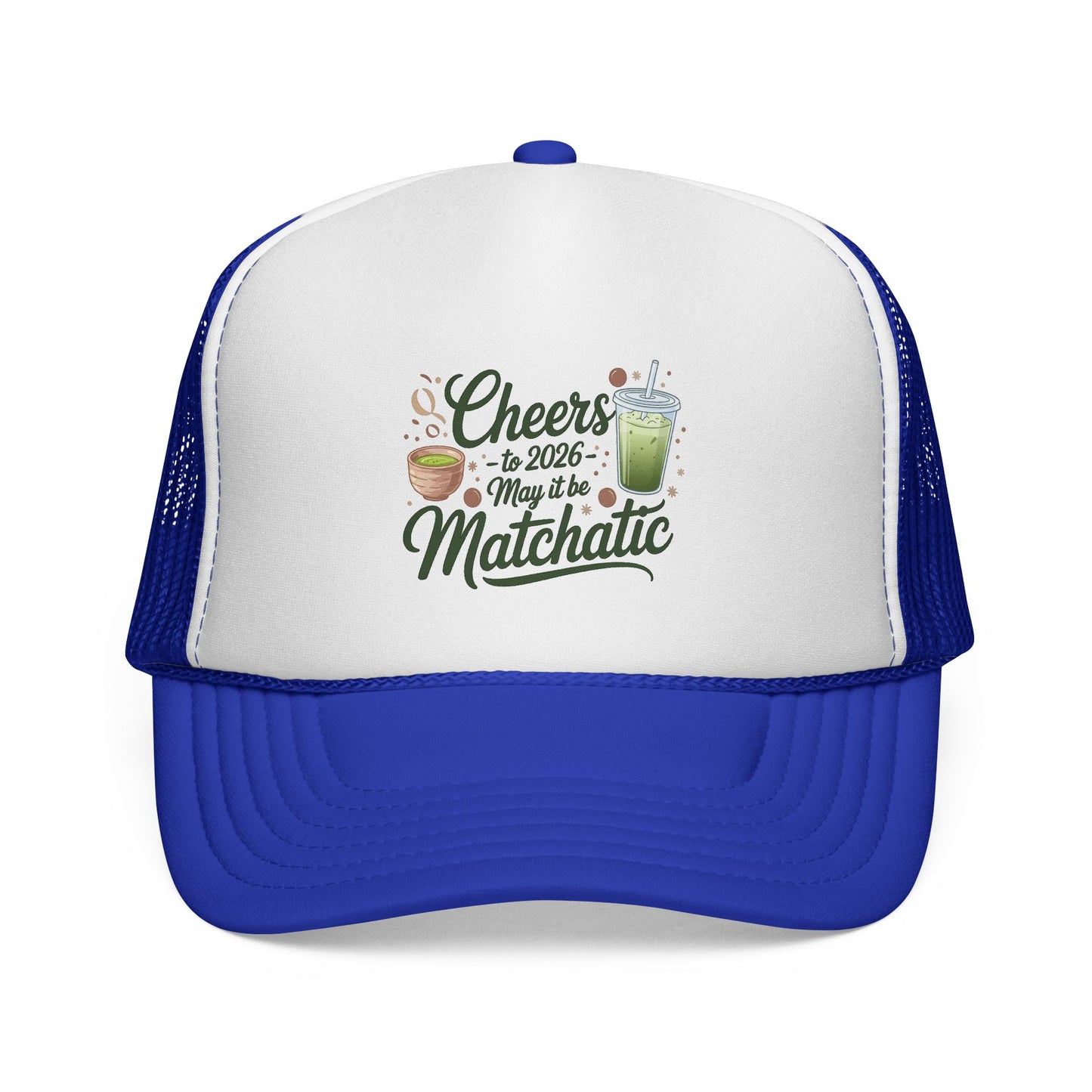 Matcha Lover Trucker Cap - Cheers for 2026 - May it be Matchatic